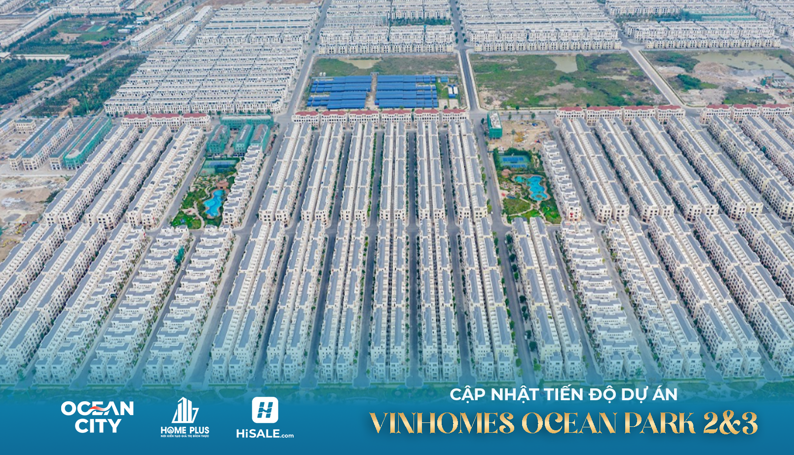 TOÀN CẢNH DỰ ÁN OCEAN PARK 2&3 - Tháng 8/2026