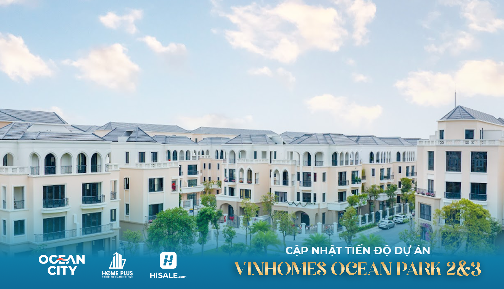 TIẾN ĐỘ DỰ ÁN VINHOME OCEAN PARK 2&3 - OCEAN CITY THÁNG 9 - 2026