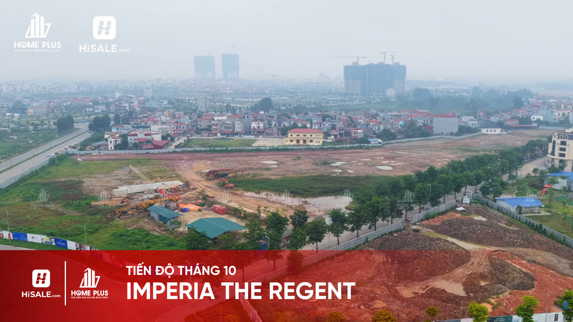 TIẾN ĐỘ T10/2026 DỰ ÁN IMPERIA THE REGENT