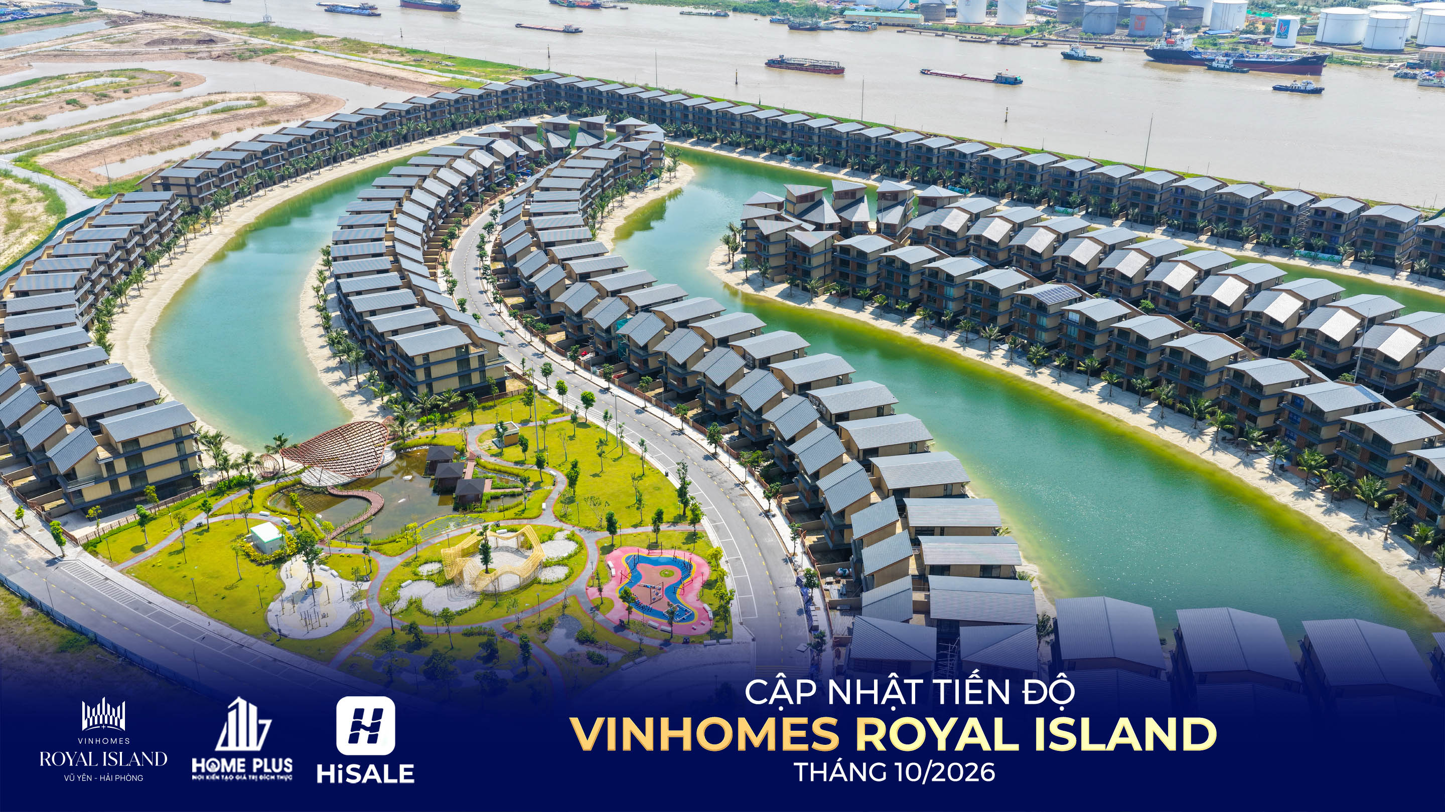 TIẾN ĐỘ DỰ ÁN VINHOMES ROYAL ISLAND 10/2026