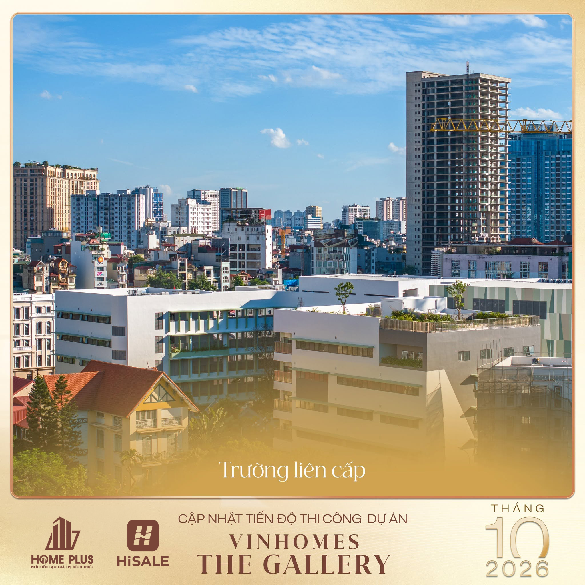 CẬP NHẬT TIẾN ĐỘ VINHOMES THE GALLERY GIẢNG VÕ THÁNG 10/2026