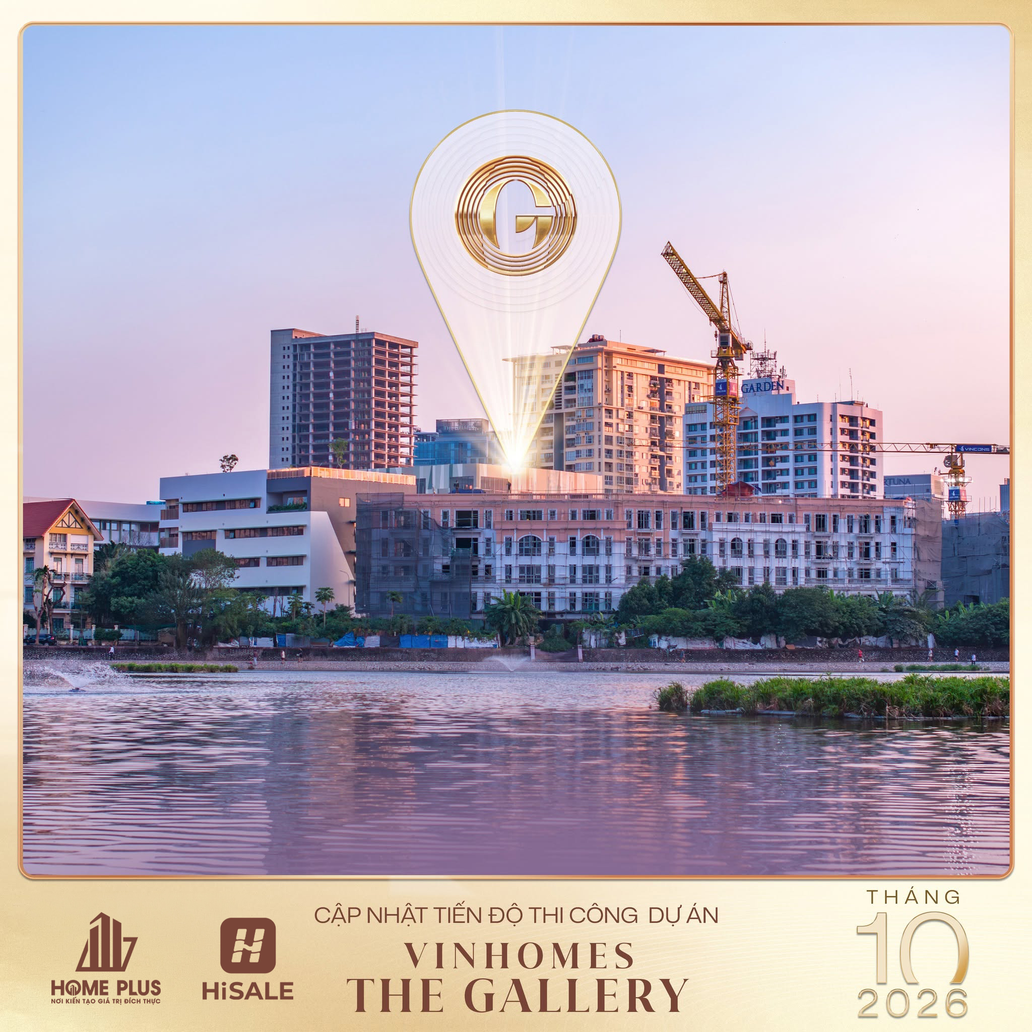 CẬP NHẬT TIẾN ĐỘ VINHOMES THE GALLERY GIẢNG VÕ THÁNG 10/2026