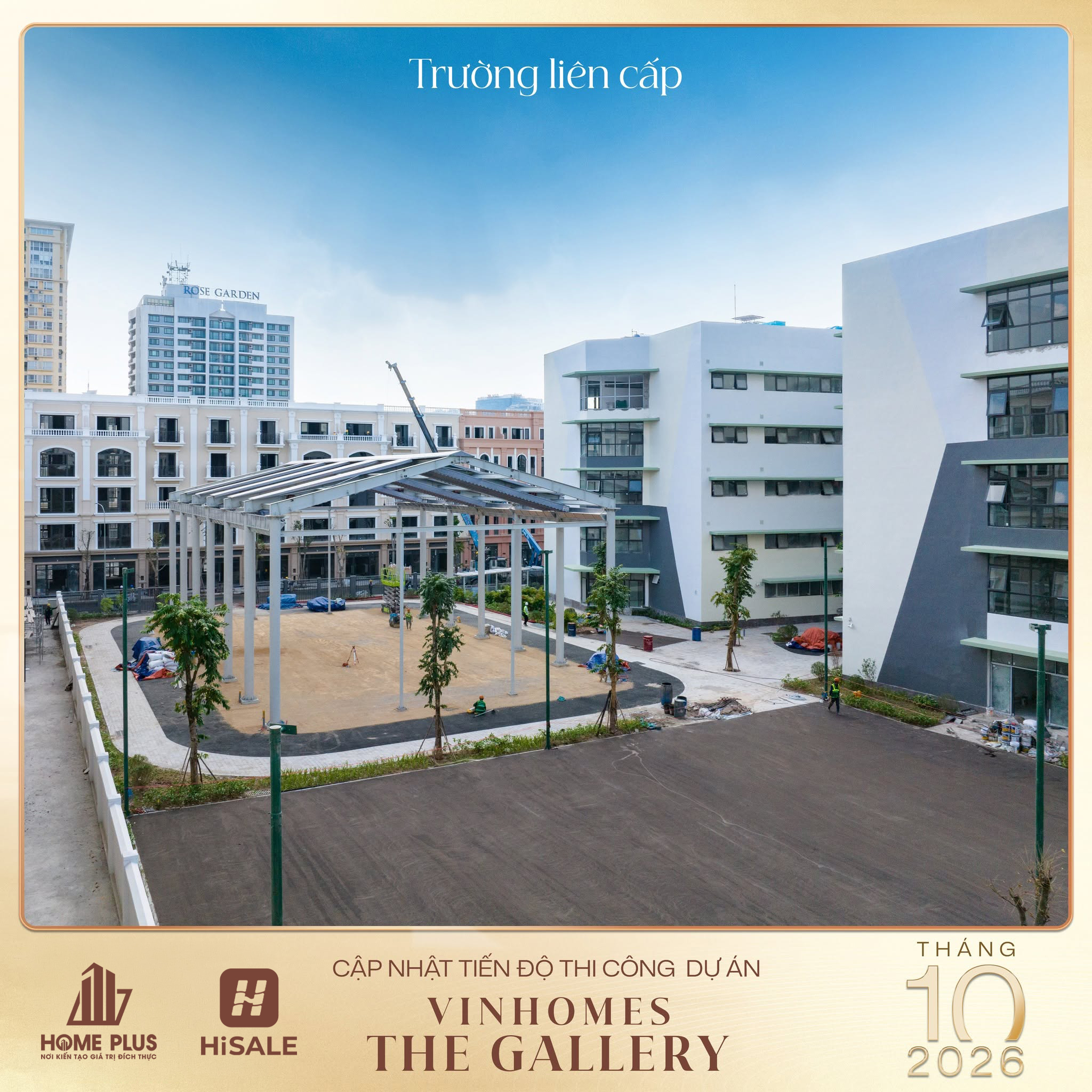 CẬP NHẬT TIẾN ĐỘ VINHOMES THE GALLERY GIẢNG VÕ THÁNG 10/2026