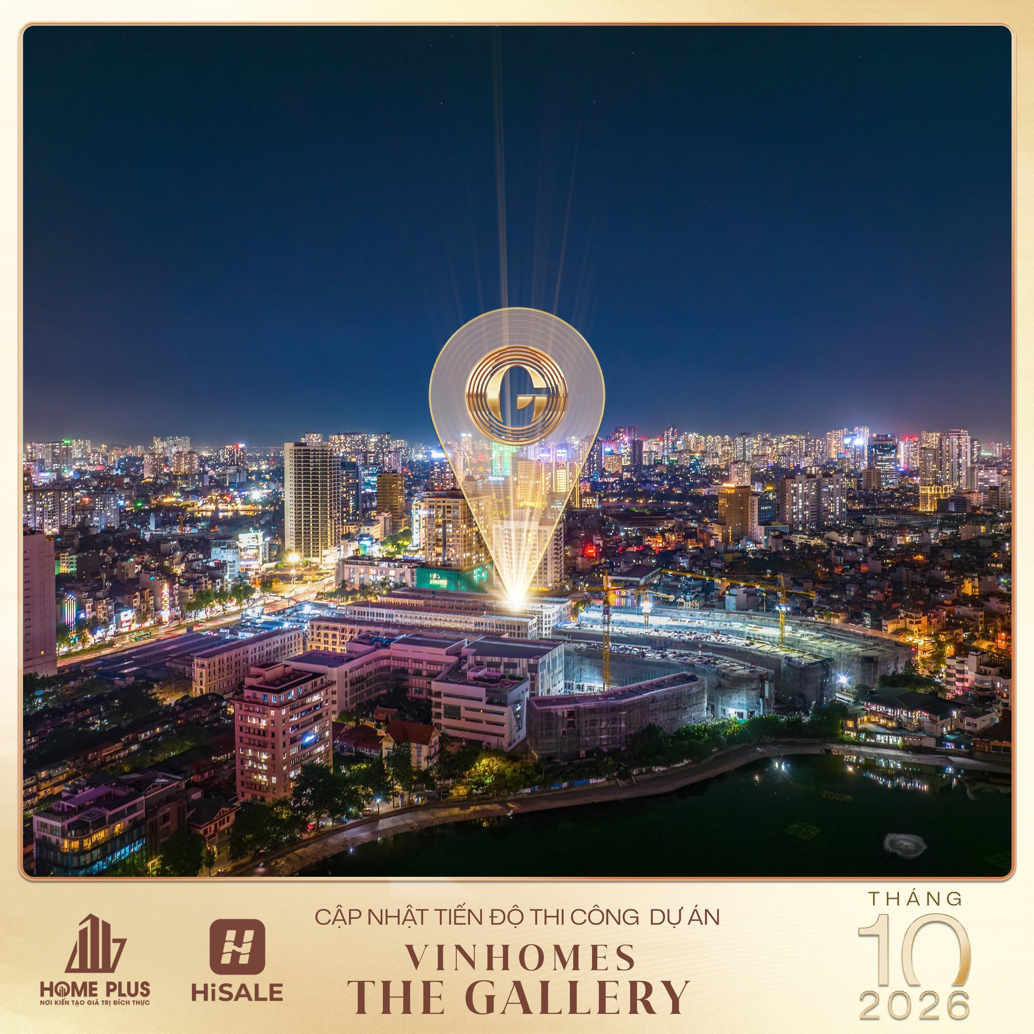 CẬP NHẬT TIẾN ĐỘ VINHOMES THE GALLERY GIẢNG VÕ THÁNG 10/2026