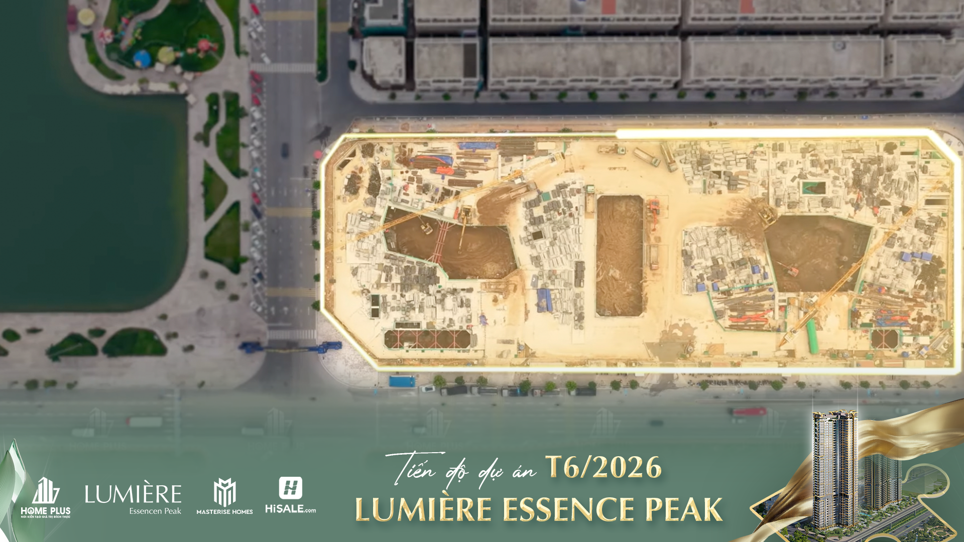 CẬP NHẬT TIẾN ĐỘ T6/2026 LUMIÈRE ESSENCE PEAK