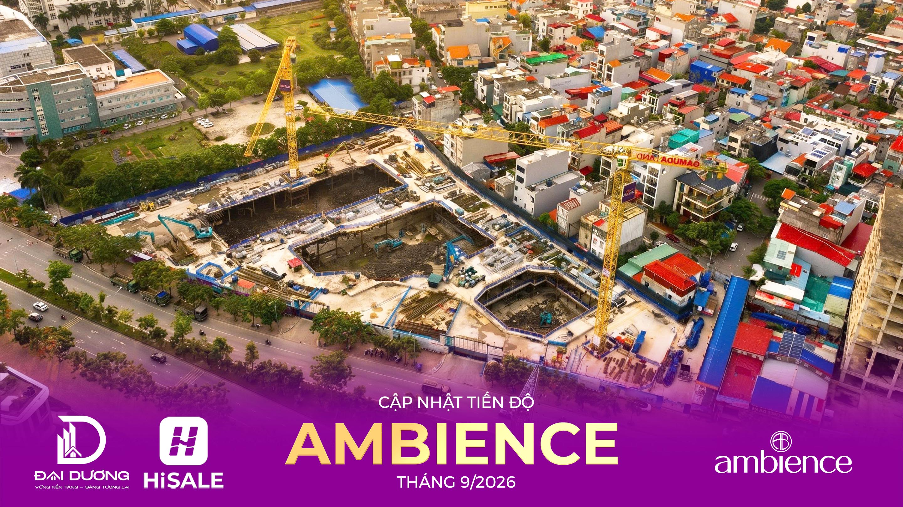 CẬP NHẬT TIẾN ĐỘ THÁNG 9/2026 DỰ ÁN AMBIENCE