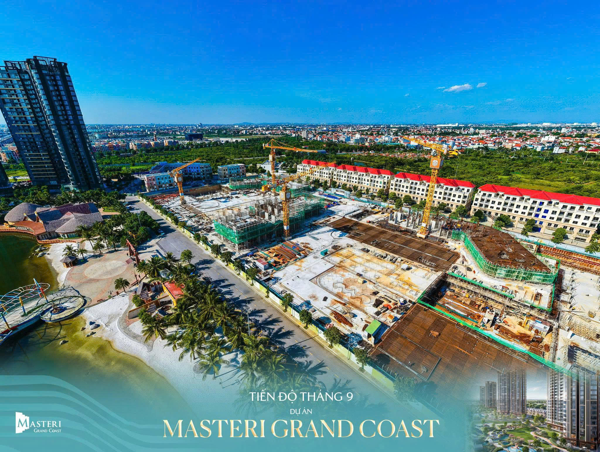 CẬP NHẬT TIẾN ĐỘ DỰ ÁN MASTERI GRAND COAST T9/2026